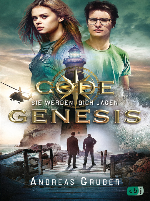 Title details for Code Genesis--Sie werden dich jagen by Andreas Gruber - Available